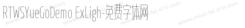 RTWSYueGoDemo ExLigh字体转换